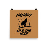 Hangry Like the Wolf Art Print
