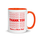 Thank You Have a Nice Day Mug
