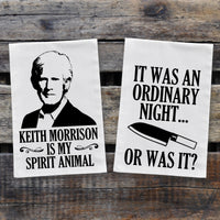 Keith Morrison is my Spirit Animal & It was an Ordinary Night... Kitchen Towels - 2 Pack