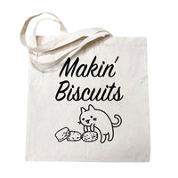 Makin' Biscuits Tote Bag