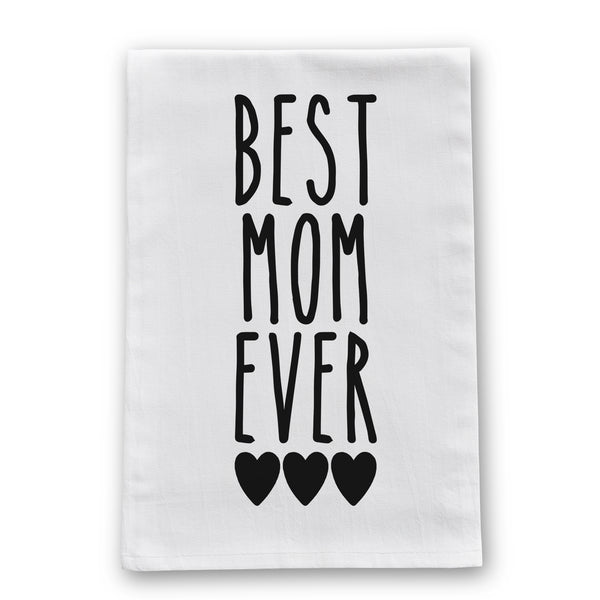 Best Mom Ever Kitchen Towel