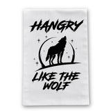 Hangry Like The Wolf Kitchen Towel