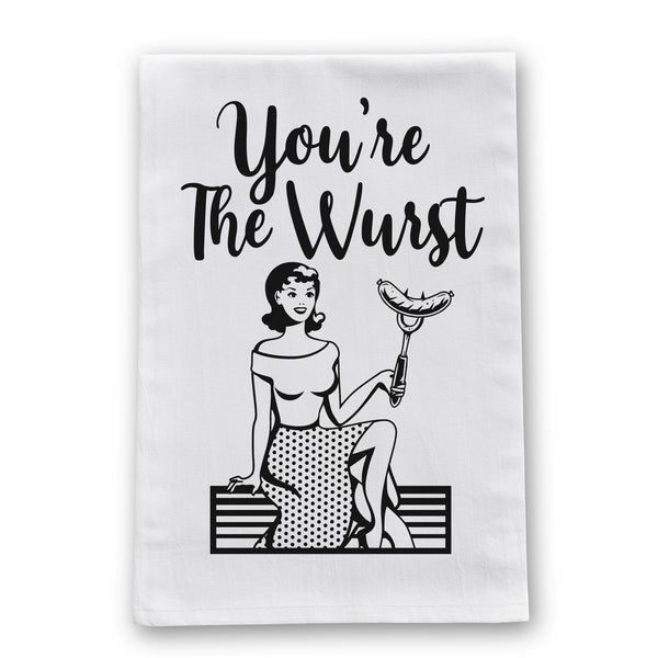 You're The Wurst Funny Sausage Kitchen Towel