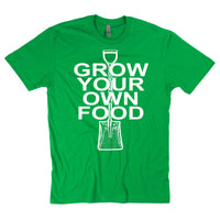 Grow Your Own Food Unisex T-Shirt